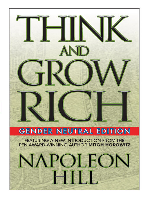 Title details for Think and Grow Rich (Gender Neutral Edition) by Napoleon Hill - Available